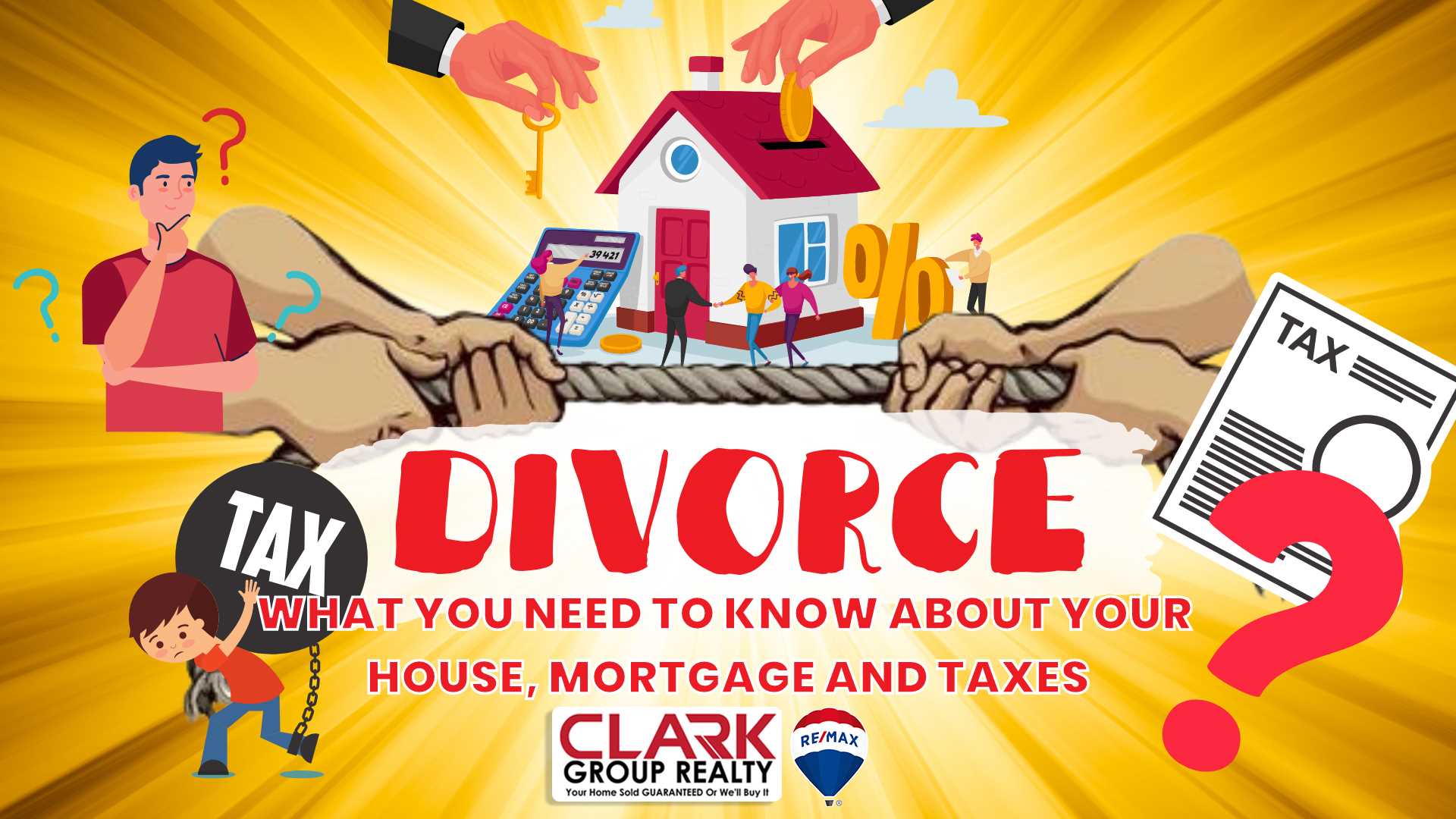 Divorce: What You Need to Know About Your House, Your Home Loan and Taxes